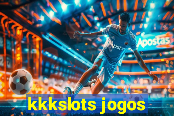 kkkslots jogos